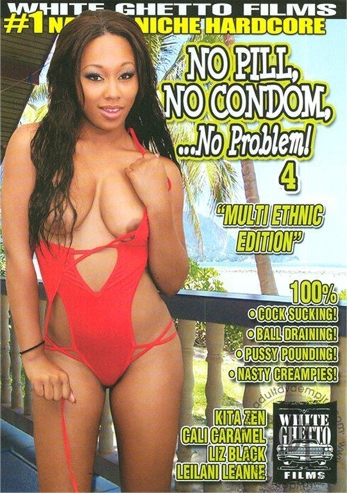 Black L. reccomend no condom no pill creampie